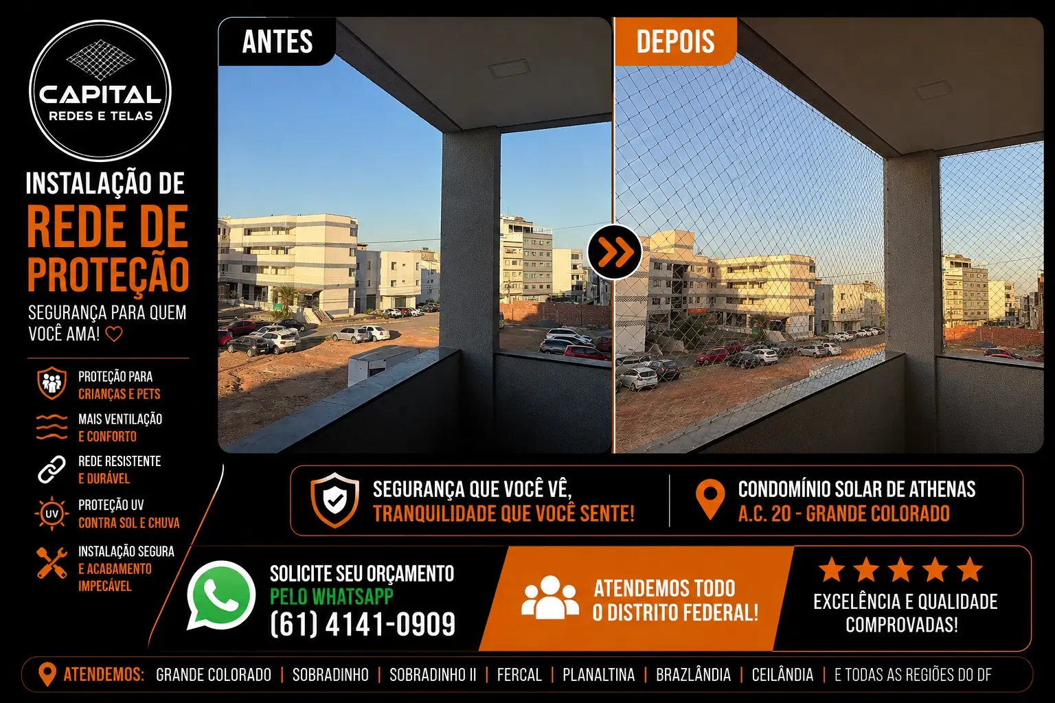 Antes e depois da instalação de rede de proteção no Condomínio Solar de Athenas, Grande Colorado, Brasília
