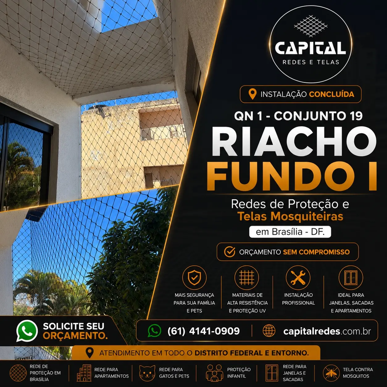 Rede de proteção instalada em varanda na QN 1 Conjunto 19, Riacho Fundo I, Brasília